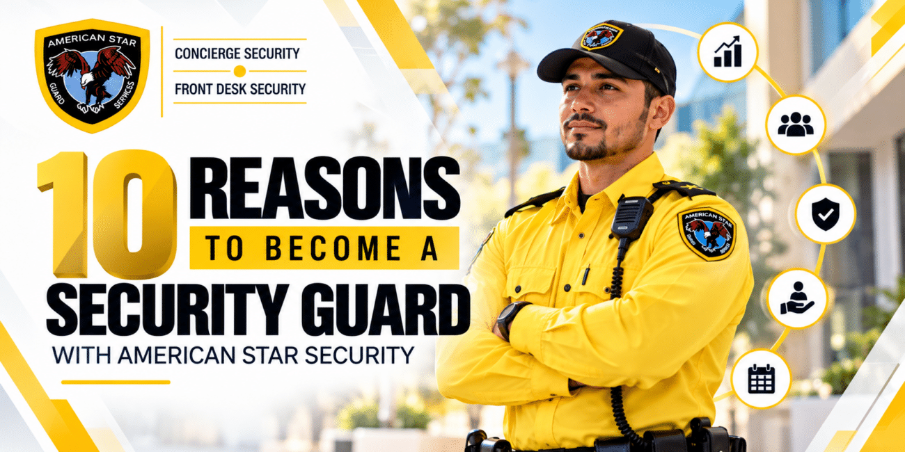 10 Reasons to Become a Security Guard